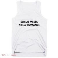 Social Media Killed Romance Tank Top thumb 0