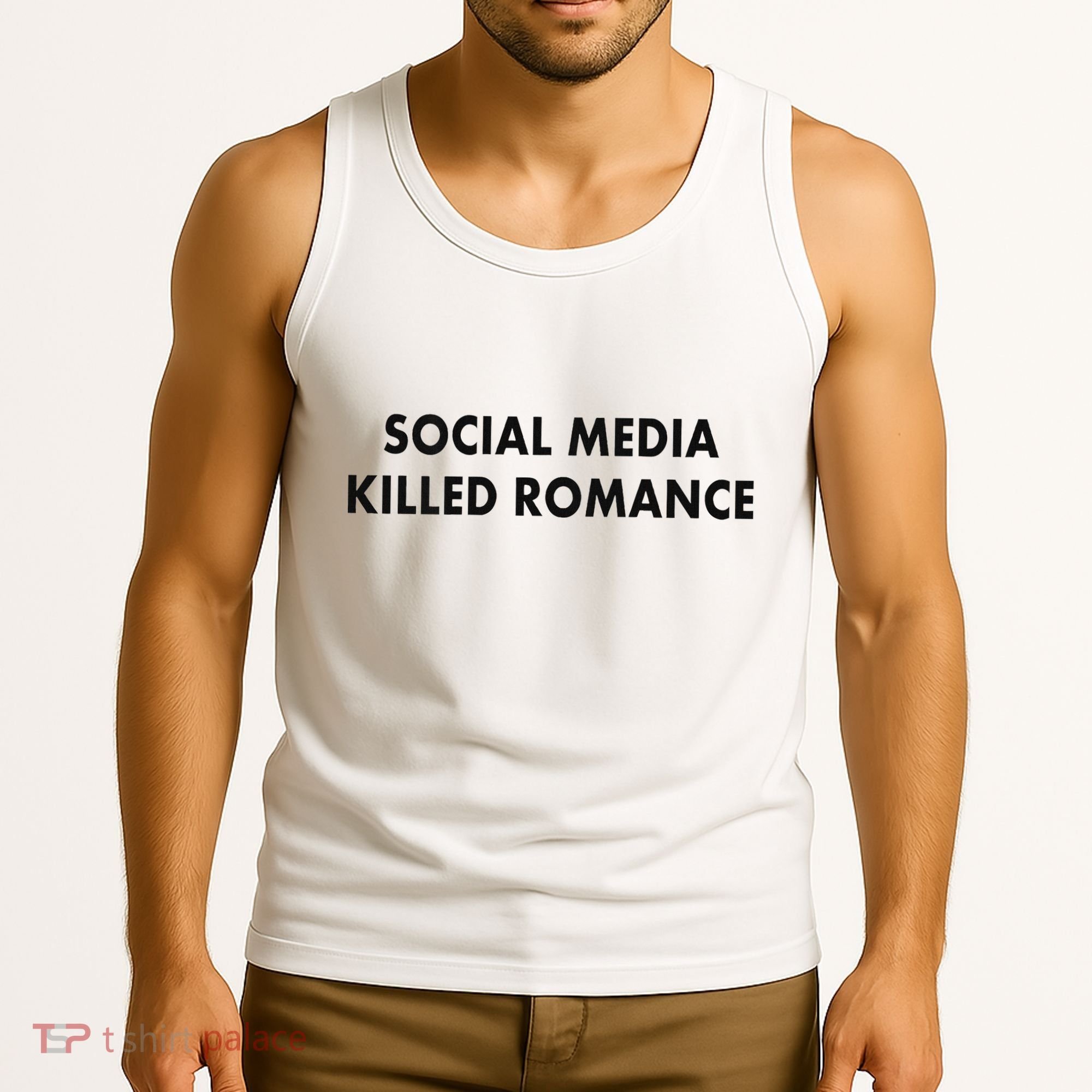 Social Media Killed Romance Tank Top