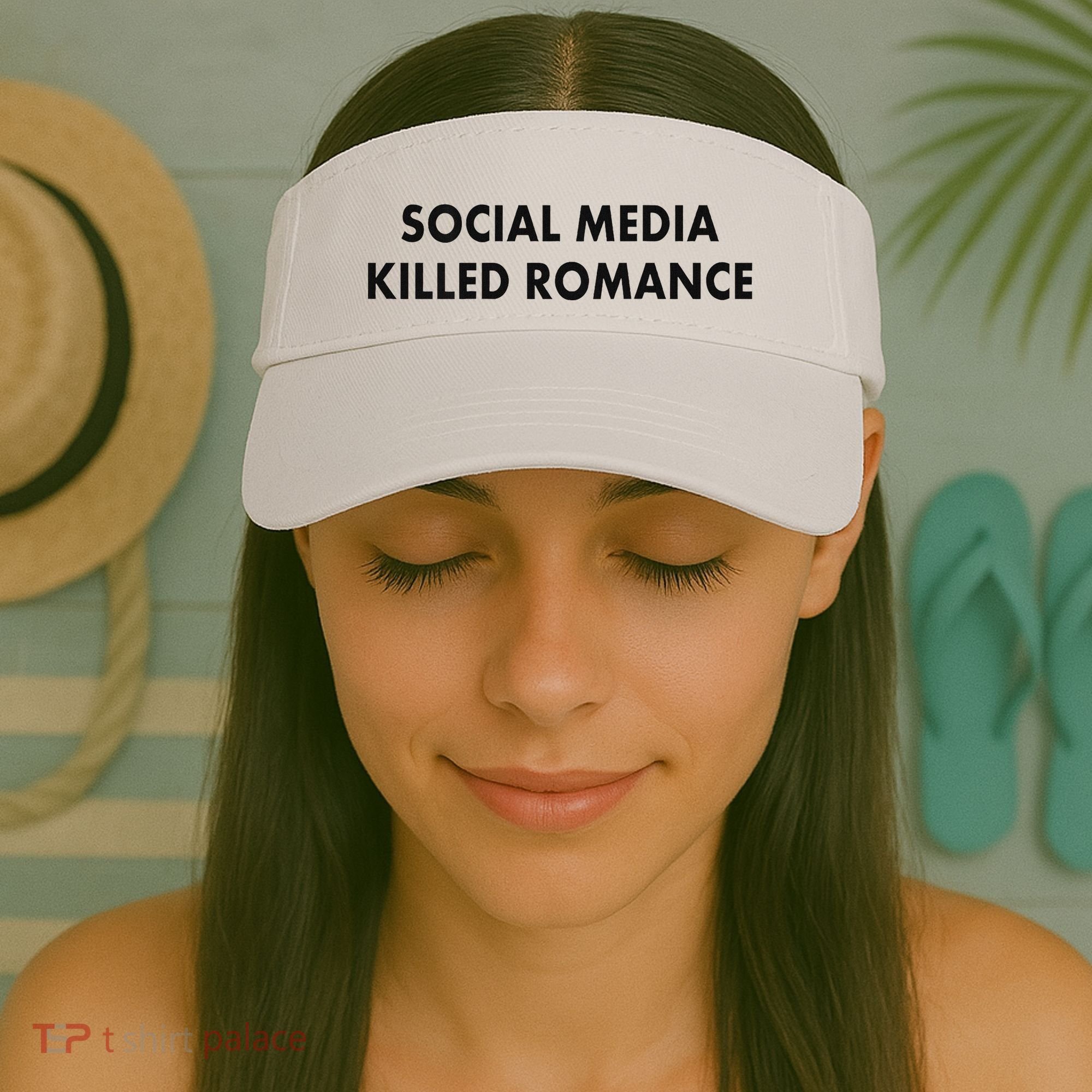 Social Media Killed Romance Visor