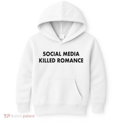 Social Media Killed Romance Kids Hoodie
