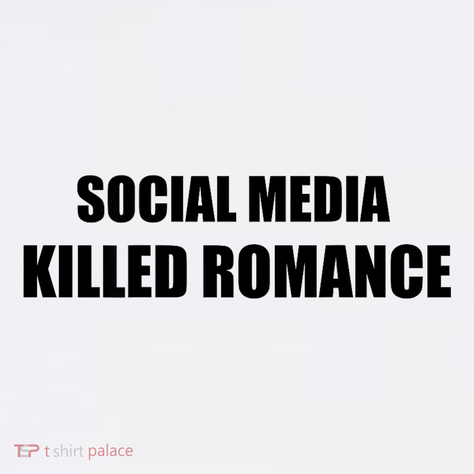 Social Media Killed Romance Women's Hoodie