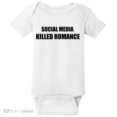Social Media Killed Romance Baby Bodysuit