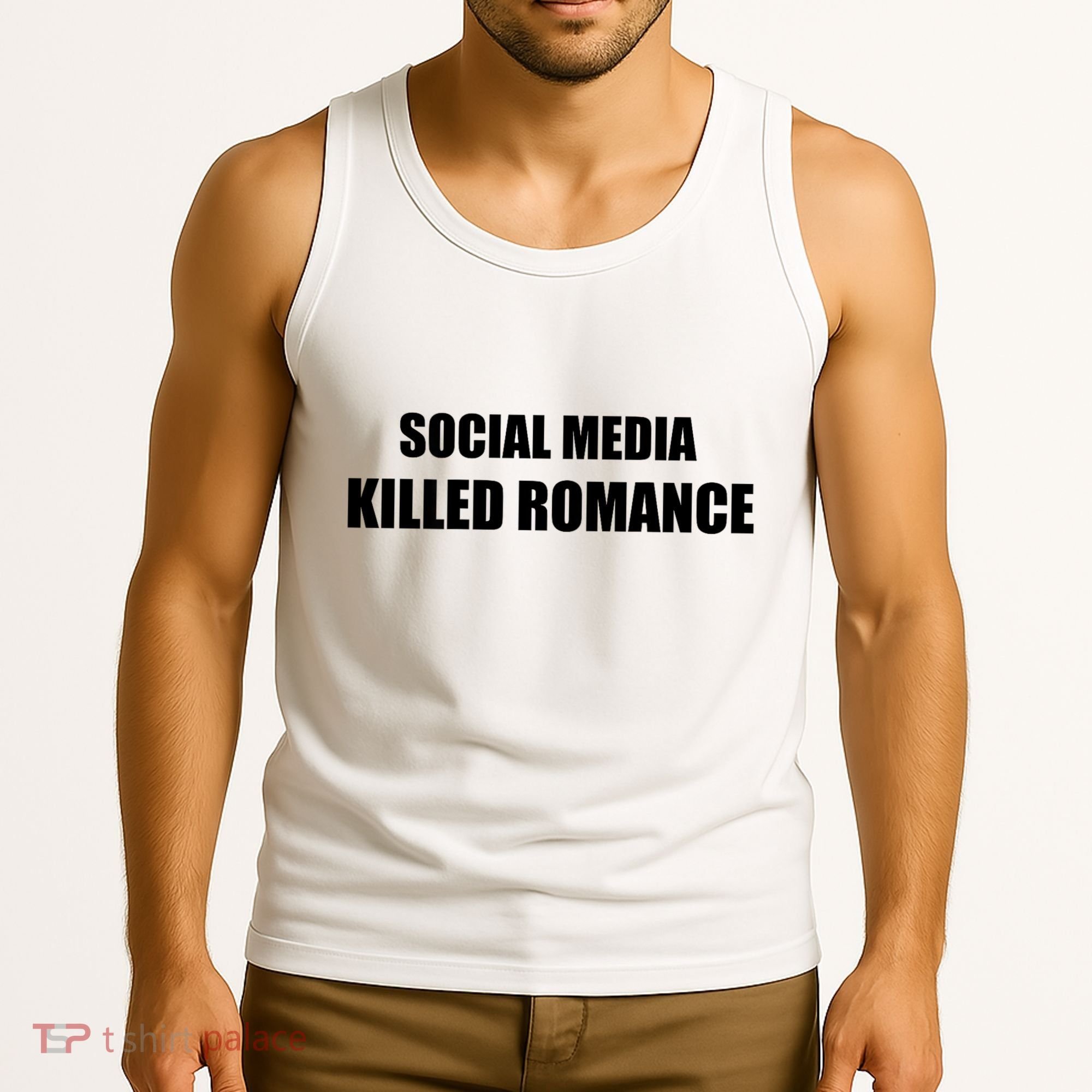 Social Media Killed Romance Tank Top