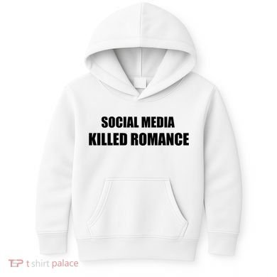 Social Media Killed Romance Kids Hoodie