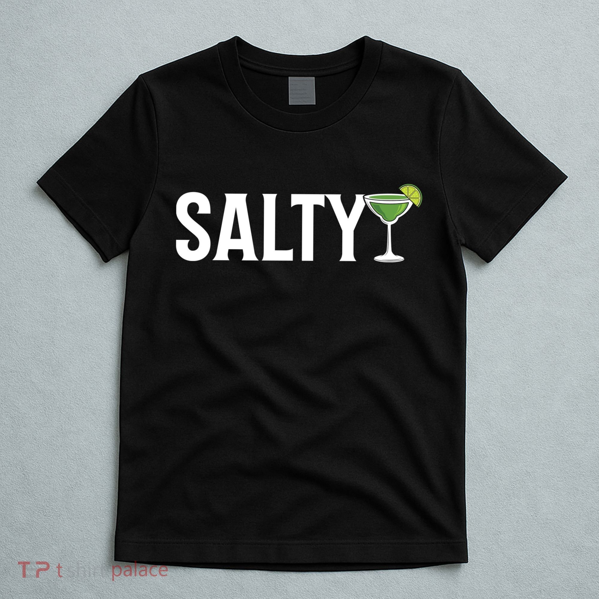 Salty Margarita & Lime Drinking T-Shirt