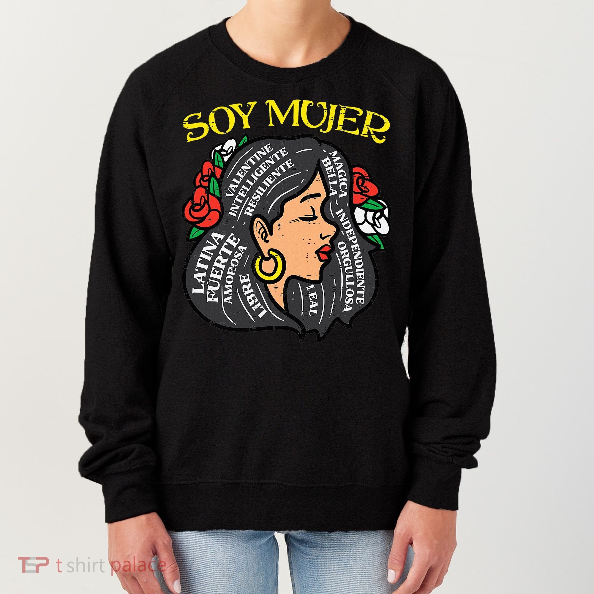 Soy Mujer Latin Woman Cinco De Mayo Mexican Women's Sweatshirt