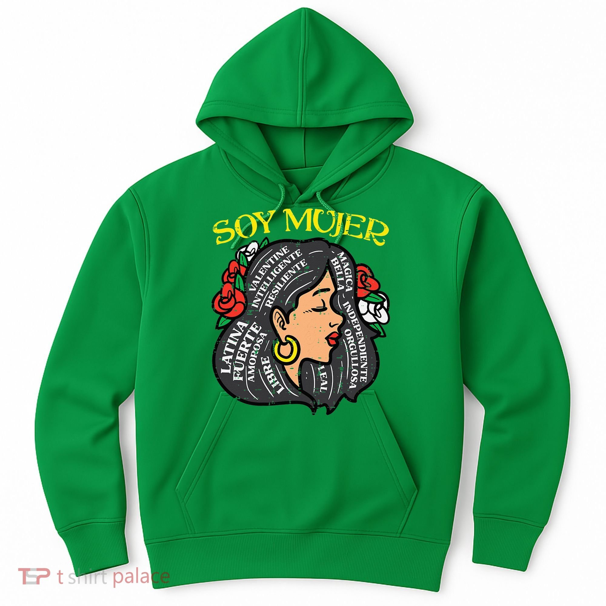 Soy Mujer Latin Woman Cinco De Mayo Mexican Hoodie