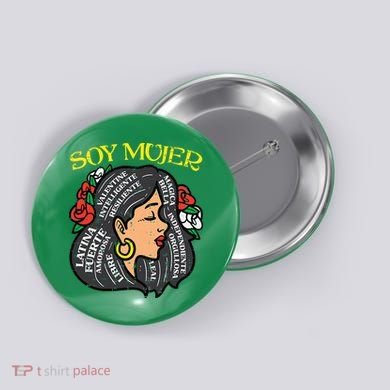 Soy Mujer Latin Woman Cinco De Mayo Mexican Button
