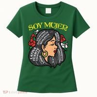 Soy Mujer Latin Woman Cinco De Mayo Mexican Women's T-Shirt thumb 0