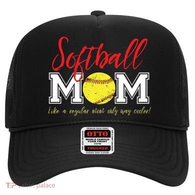 Softball Mom Like A Regular Mom Only Cooler Design Gift Hat