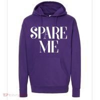 Spare Me Reality TV Show Meme Hoodie thumb 0