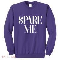 Spare Me Reality TV Show Meme Sweatshirt thumb 0