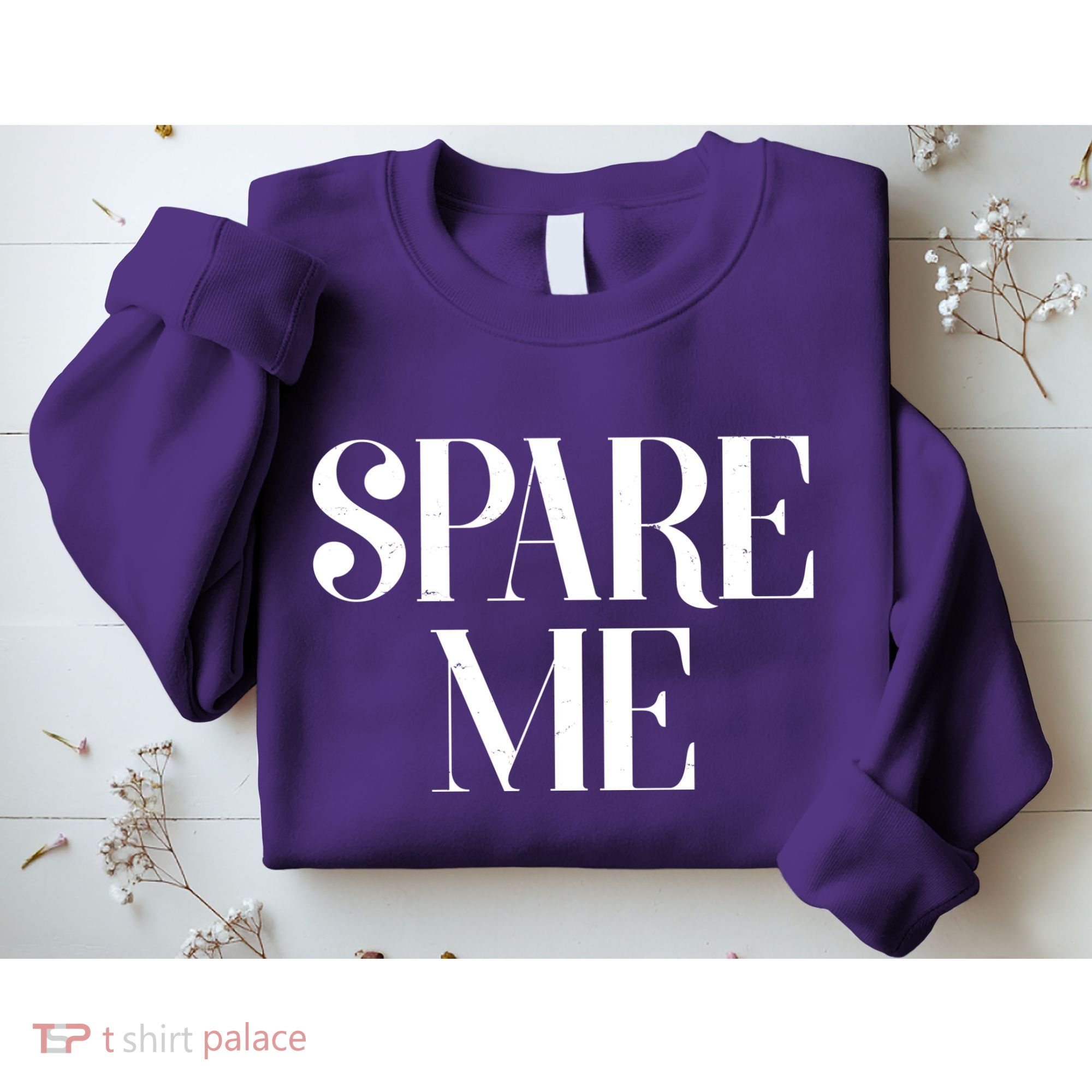 Spare Me Reality TV Show Meme Sweatshirt