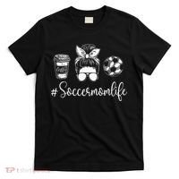 Soccer Mom Life Soccer Lover Soccer Mom T-Shirt thumb 0