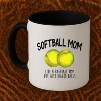 Softball Mom Like A Baseball Mom With Bigger Balls Funny Coffee Mug thumb 2