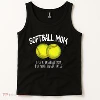 Softball Mom Like A Baseball Mom With Bigger Balls Funny Tank Top thumb 2
