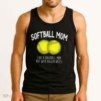 Softball Mom Like A Baseball Mom With Bigger Balls Funny Tank Top thumb 3