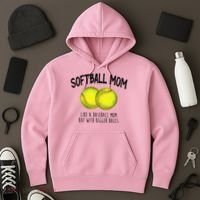 Softball Mom Like A Baseball Mom With Bigger Balls Funny Hoodie thumb 3