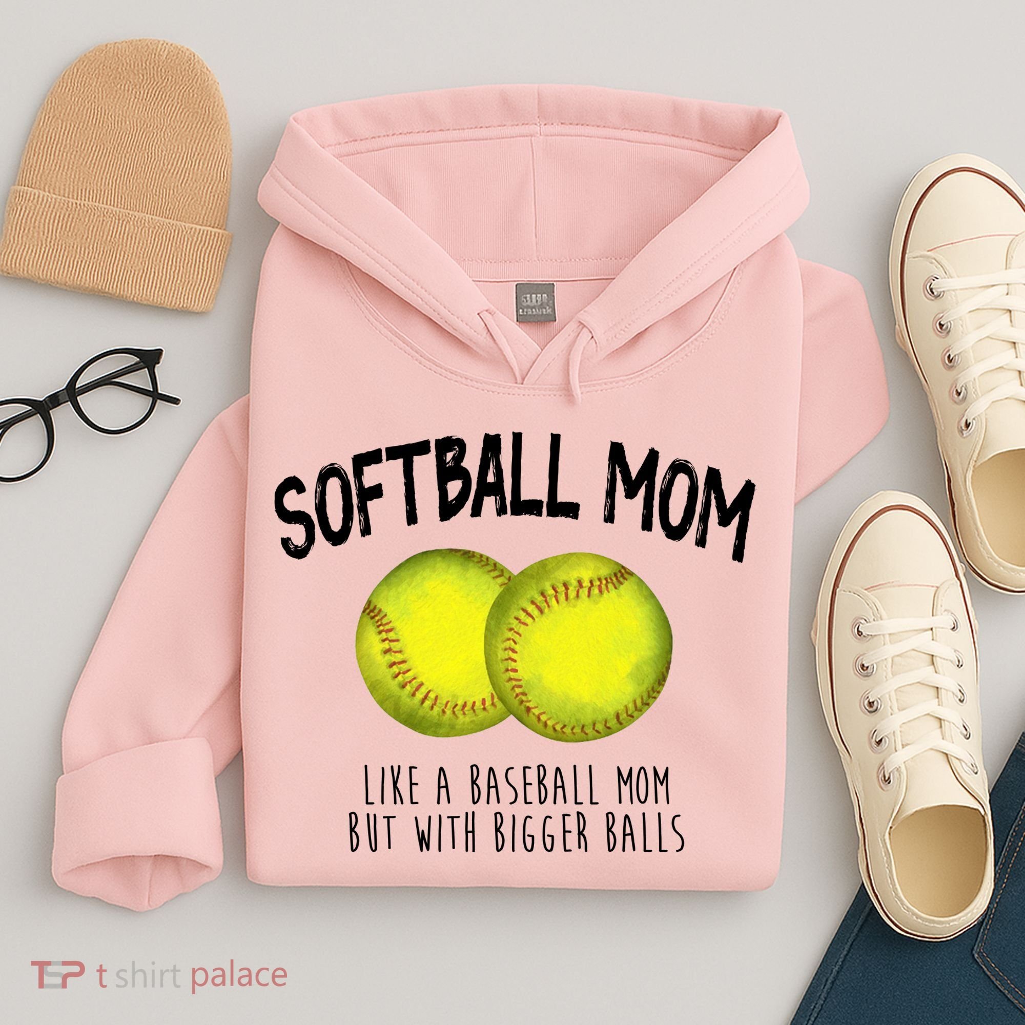 Softball Mom Like A Baseball Mom With Bigger Balls Funny Hoodie