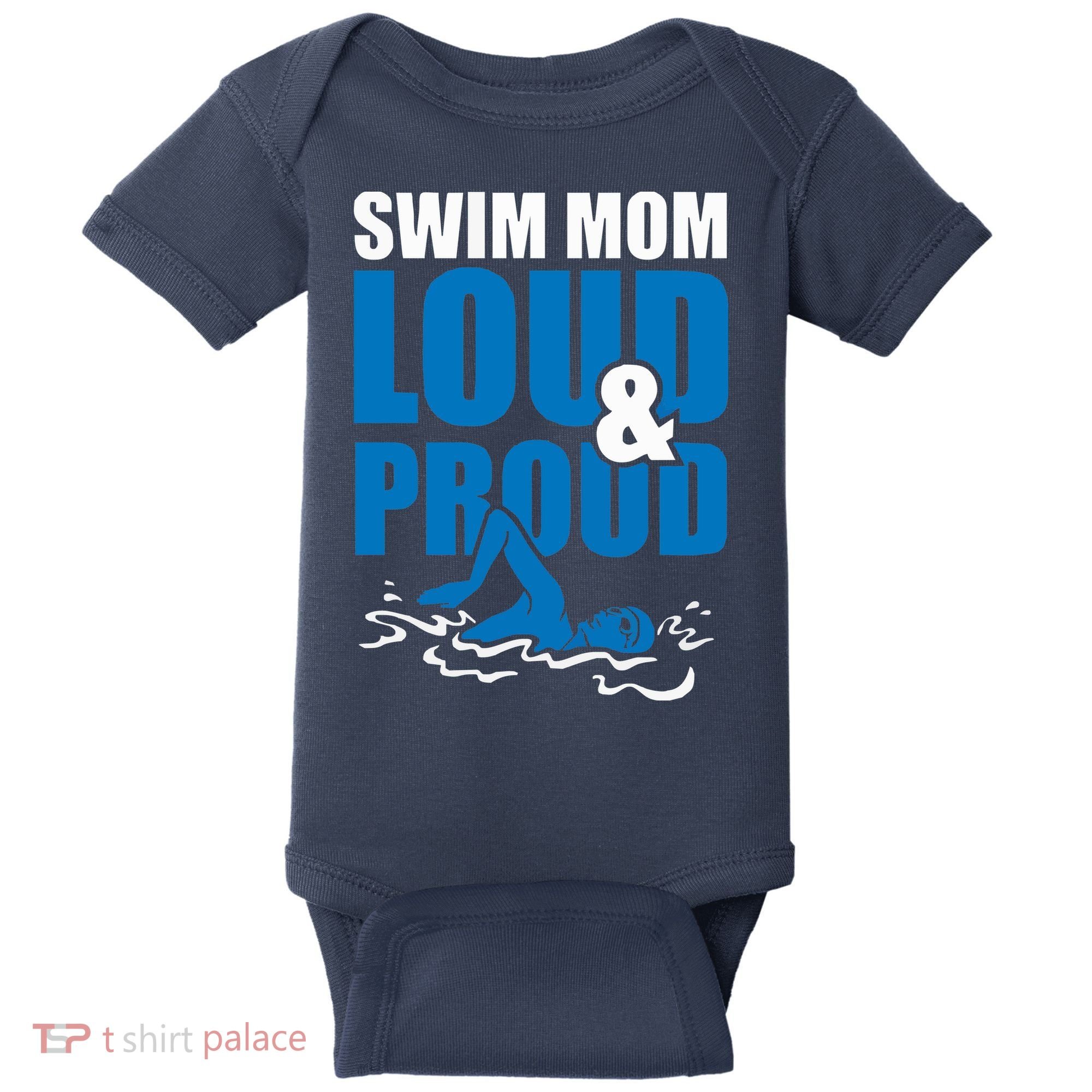 Swim Mom Loud And Proud Sports Athlete Athletic Baby Bodysuit