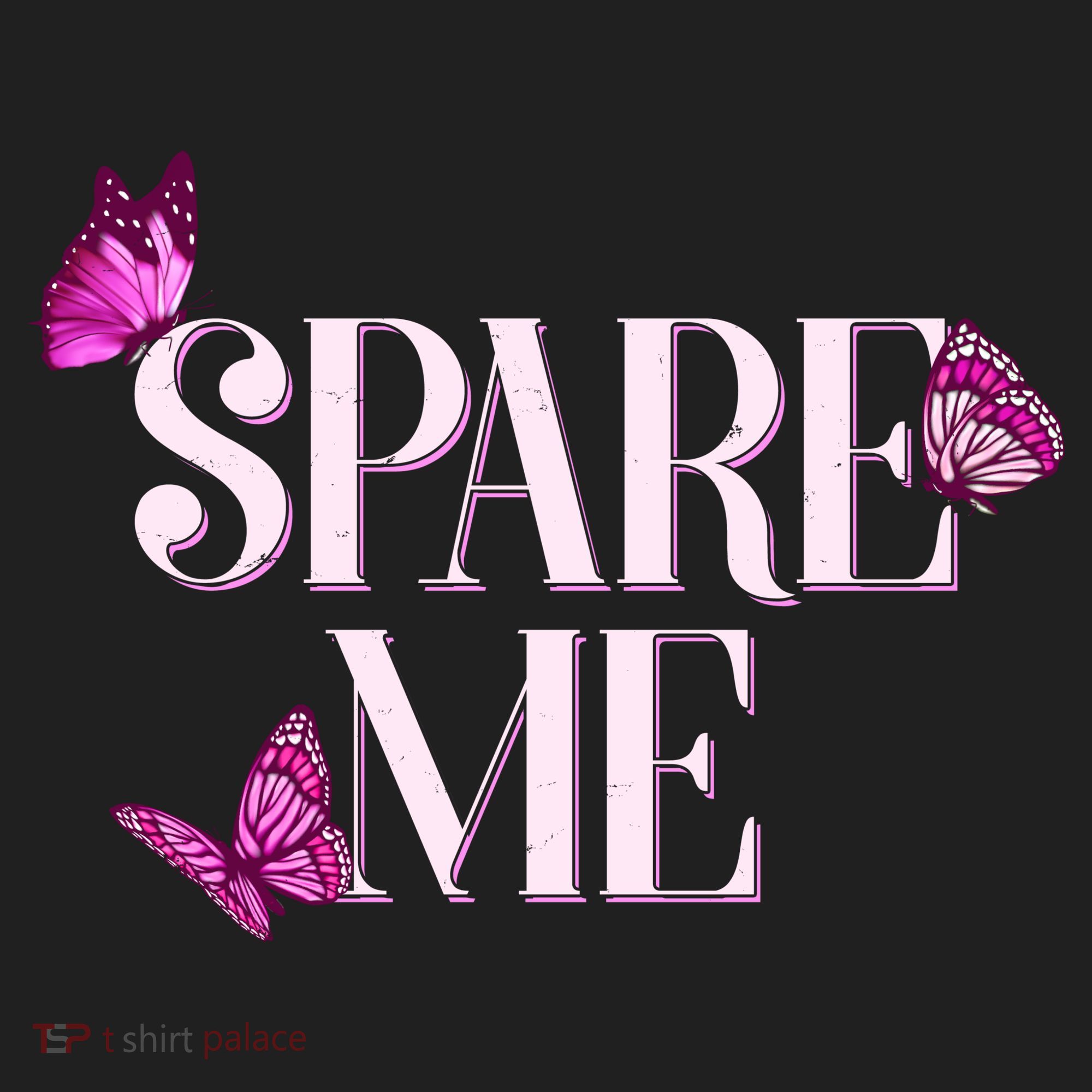 Spare Me Leah Reality Show Meme Butterflies Tumbler