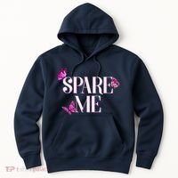 Spare Me Leah Reality Show Meme Butterflies Hoodie thumb 0
