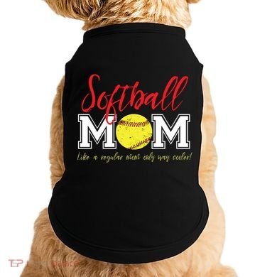 Softball Mom Like A Regular Mom Only Cooler Design Cool Gift Doggie Tank