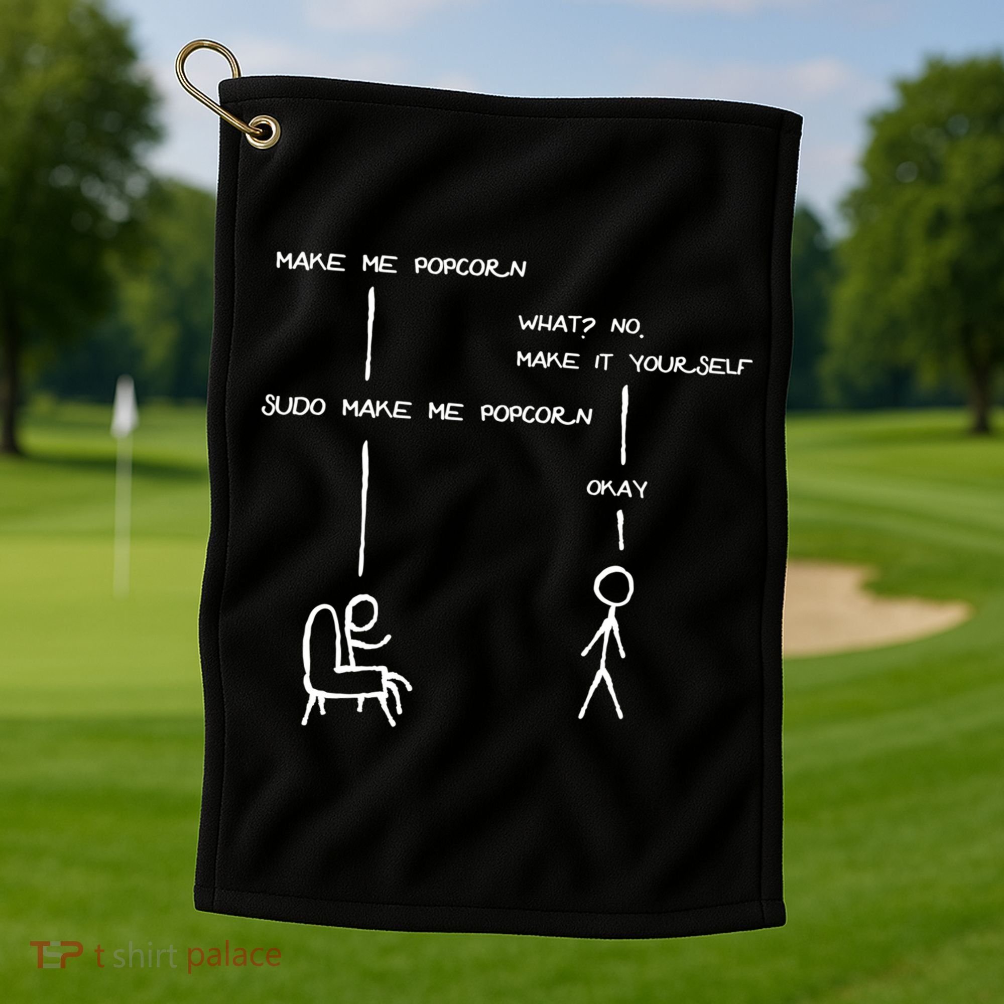 Sudo Make Me Popcorn - Funny Programming Jokes Golf Towel
