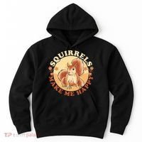 Squirrels Make Me Happy | Squirrel Lover Gift Hoodie thumb 0