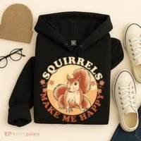 Squirrels Make Me Happy | Squirrel Lover Gift Hoodie thumb 4