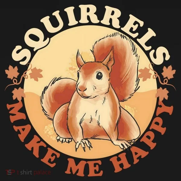 Squirrels Make Me Happy | Squirrel Lover Gift Bucket Hat