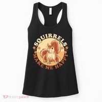 Squirrels Make Me Happy | Squirrel Lover Gift Women's Tank Top thumb 0