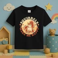Squirrels Make Me Happy | Squirrel Lover Gift Toddler T-Shirt thumb 3