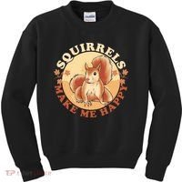 Squirrels Make Me Happy | Squirrel Lover Gift Kids Sweatshirt thumb 0