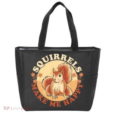 Squirrels Make Me Happy | Squirrel Lover Gift Tote Bag