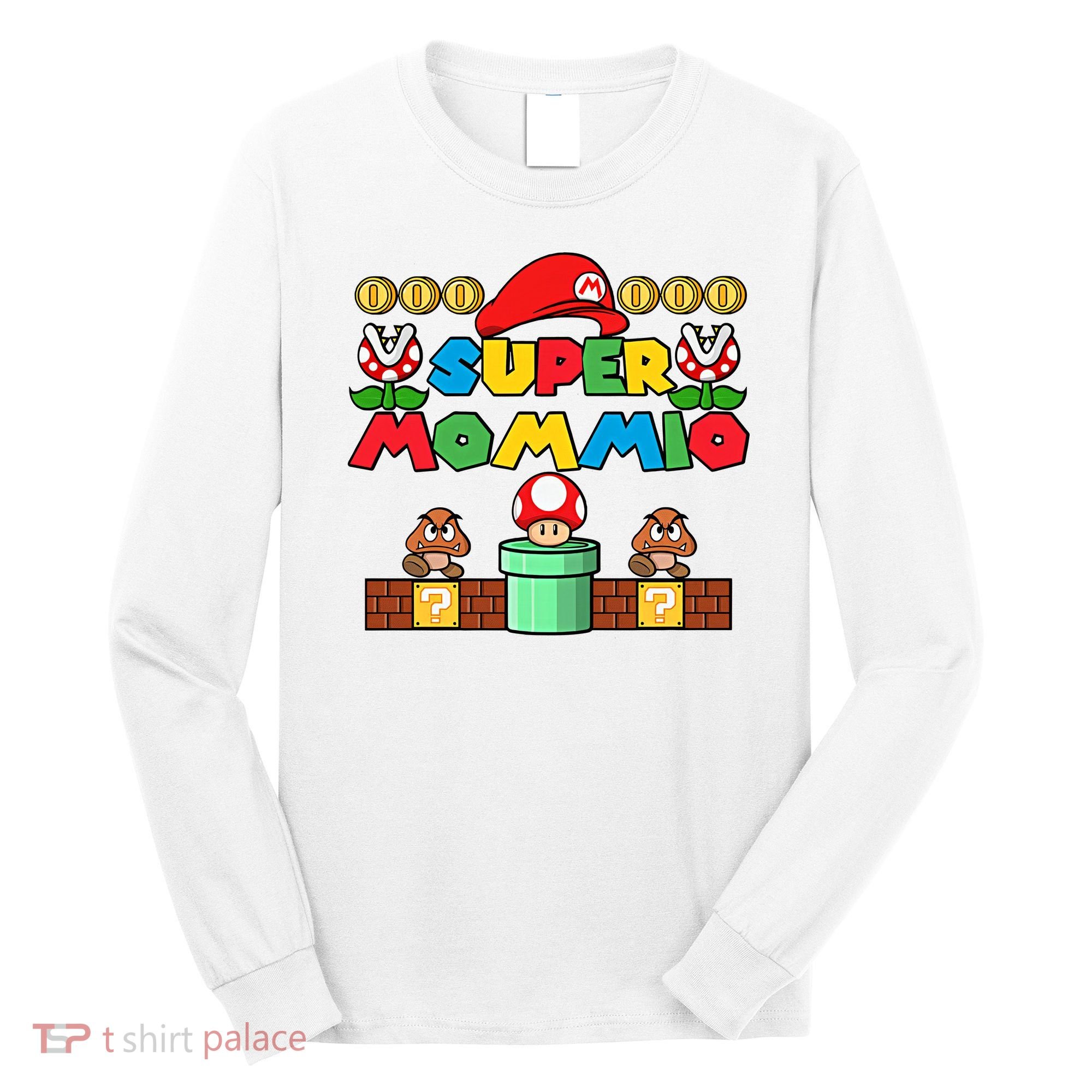 Super Mommio Mother's Day Gift Super Mama Super Mom Gamer Game Lover Long Sleeve Shirt