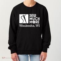 Sew Much More Waukesha Wi Women's Sweatshirt thumb 0