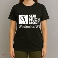 Sew Much More Waukesha Wi T-Shirt thumb 4