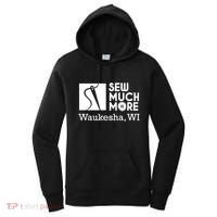 Sew Much More Waukesha Wi Women's Hoodie thumb 0