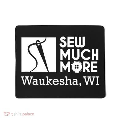 Sew Much More Waukesha Wi Mousepad