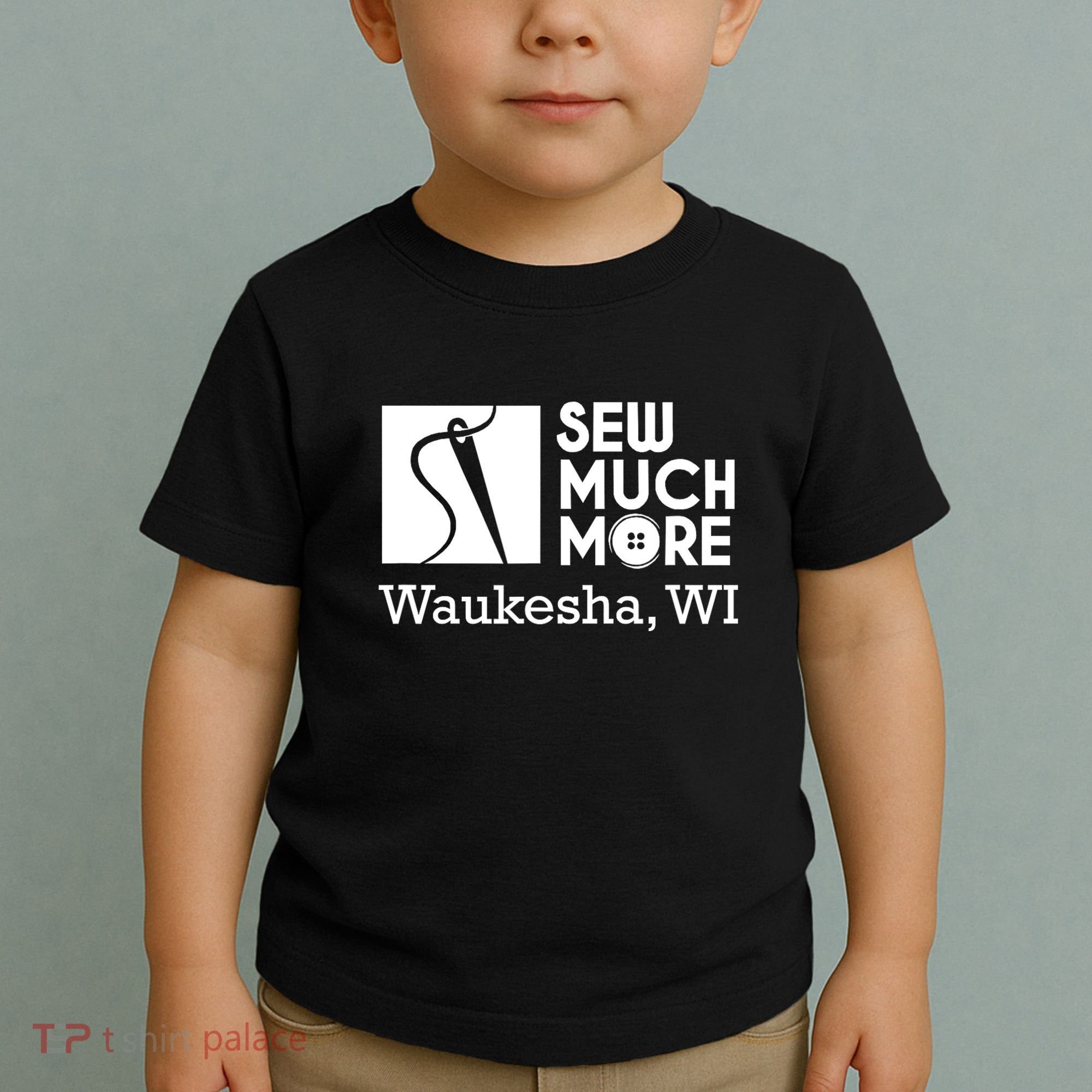 Sew Much More Waukesha Wi Toddler T-Shirt