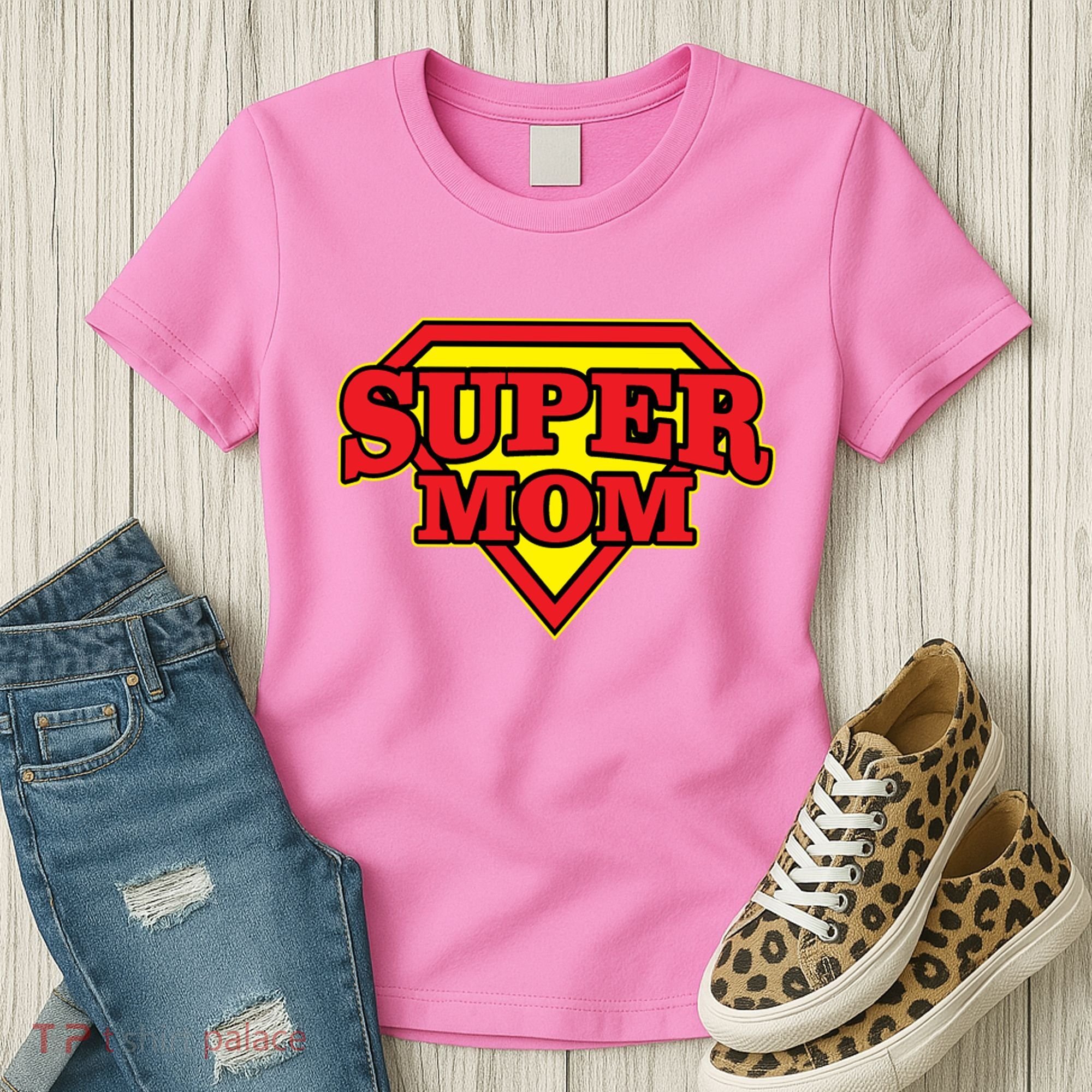 Super Mom Mother's Day Gift Women's T-Shirt