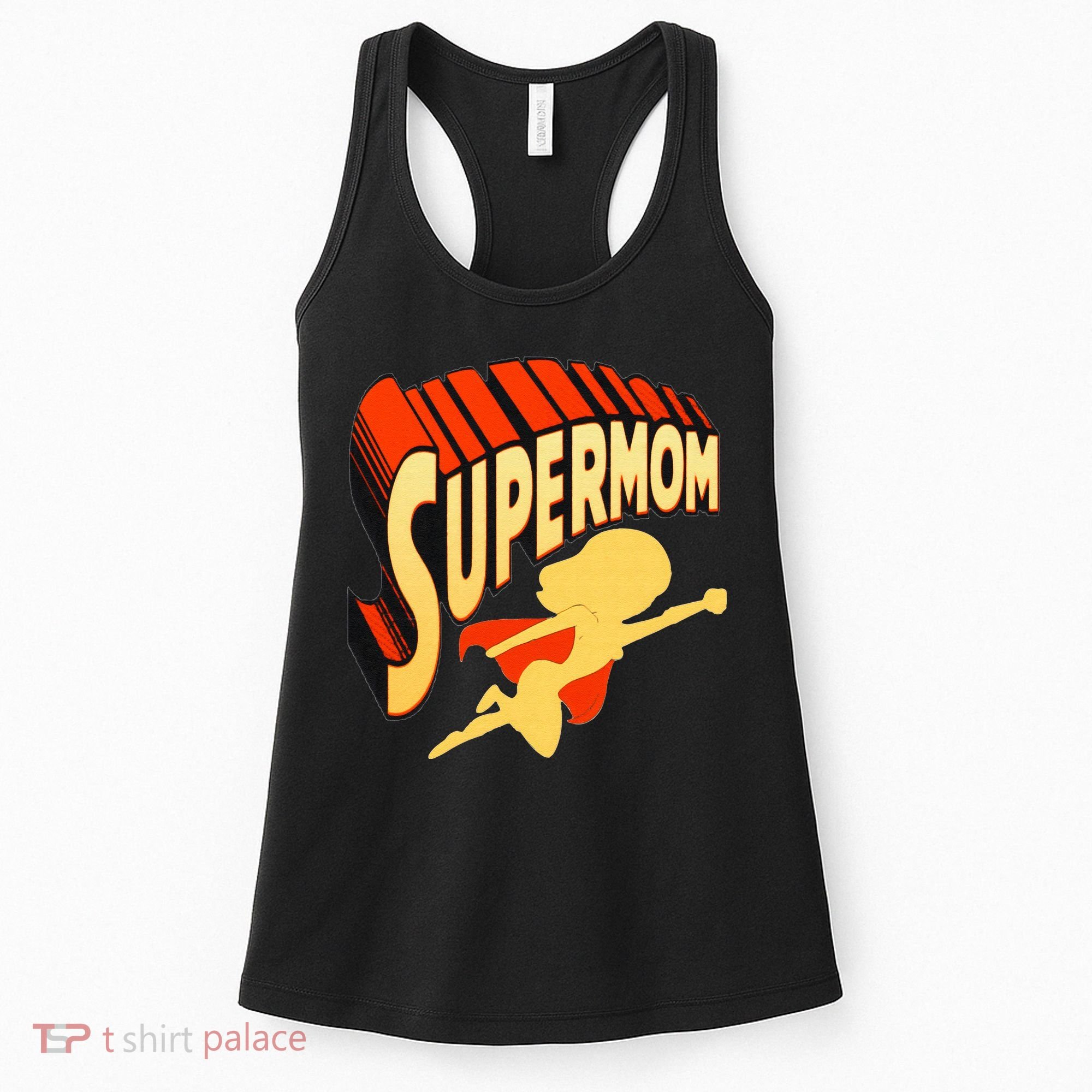 Super Mom Mothers Day & Birthday Gift For Mom Super Hero Women's Tank Top