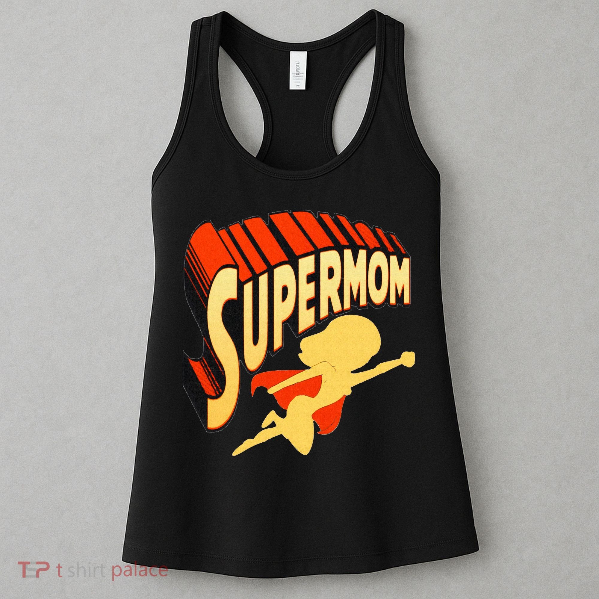 Super Mom Mothers Day & Birthday Gift For Mom Super Hero Women's Tank Top
