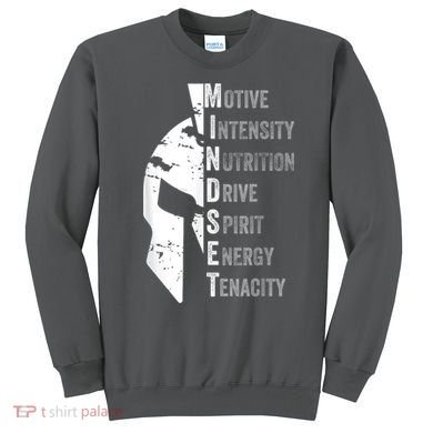 Spartan Mindset Motivational Inspirational Quote Graphic Sweatshirt