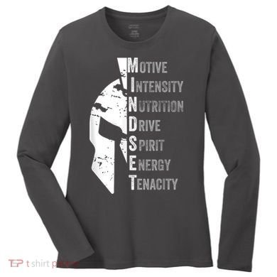 Spartan Mindset Motivational Inspirational Quote Graphic Women's Long Sleeve Shirt