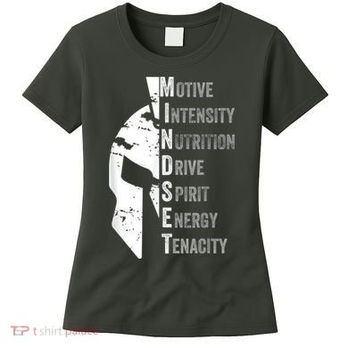 Spartan Mindset Motivational Inspirational Quote Graphic Women's T-Shirt