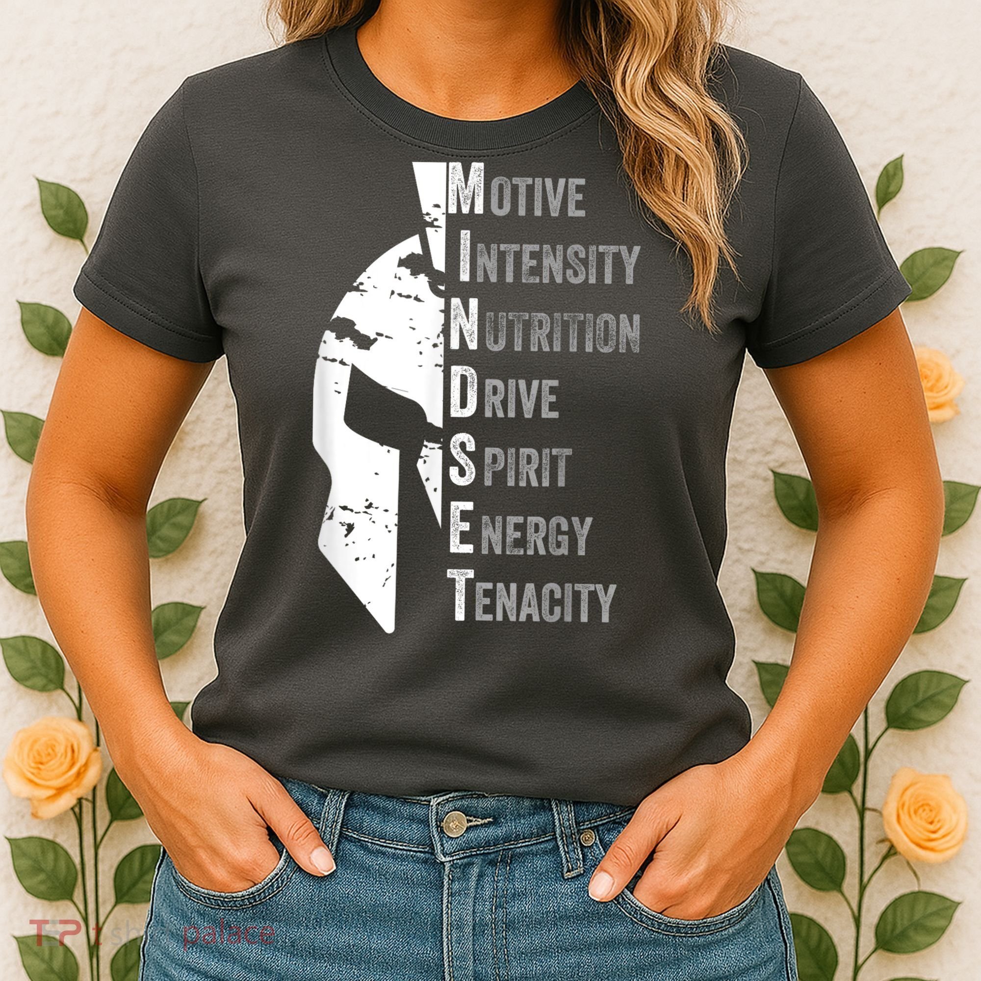 Spartan Mindset Motivational Inspirational Quote Graphic Women's T-Shirt