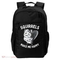 Squirrel Make Me Happy Funny Squirrel Lover Backpack thumb 0