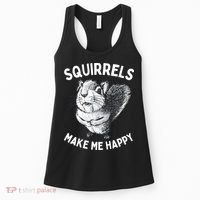 Squirrel Make Me Happy Funny Squirrel Lover Women's Tank Top thumb 0